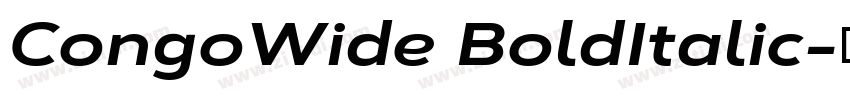 CongoWide BoldItalic字体转换 CongoWide BoldItalic字体转换